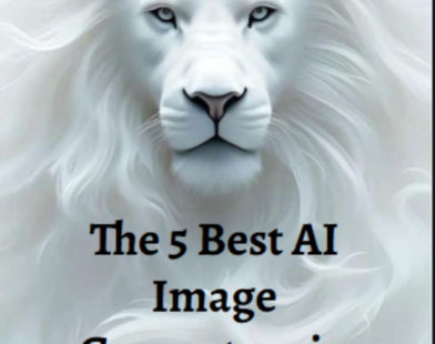 The 5 Best AI Image Generators in 2026